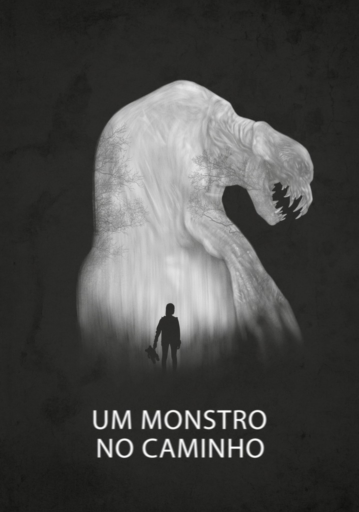 Um Monstro No Caminho Filme Veja Onde Assistir